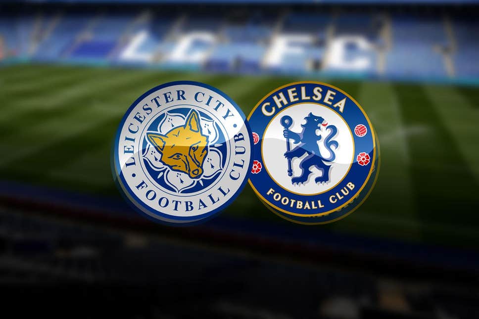 Leicester vs Chelsea Lineups, Team News And Key Stats
