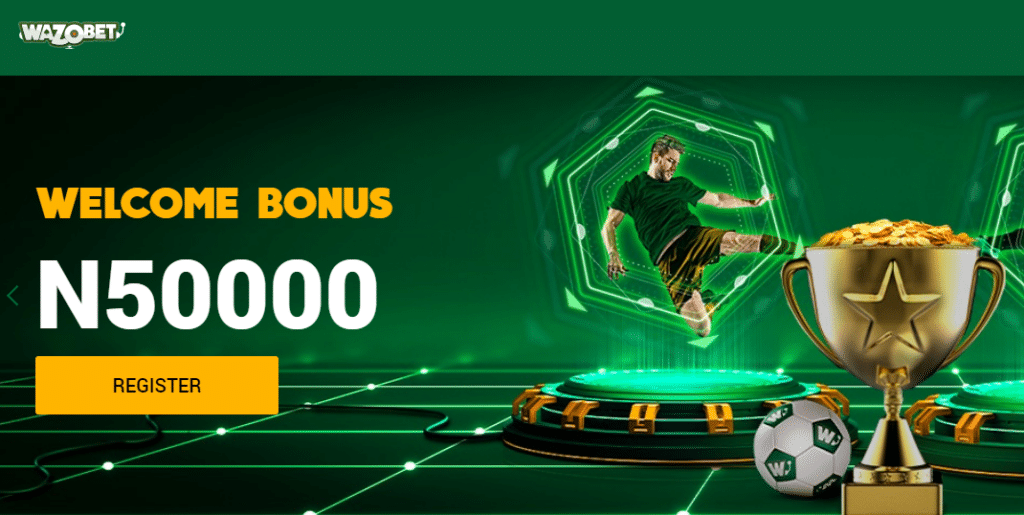 Wazobet Nigeria: How to access Wazobet.ng 7 Wazobet Nigeria Welcome Bonus
